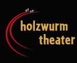 holzwurm theater